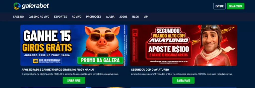 Promoções ativas da Galera Bet com banners de bônus: "Ganhe 15 Giros Grátis" no Piggy Mania e "Aposte R$100 e ganhe 10 rodadas grátis" no Aviaturbo. 